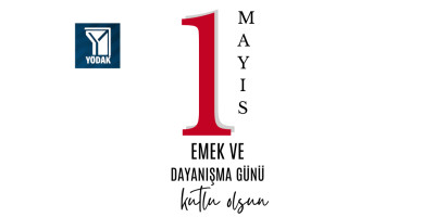 YÖDAK 1 Mayıs İşçi ve Bahar Bayramı Kutlama Mesajı