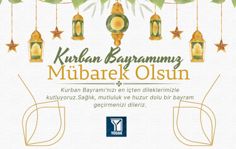 Yükseköğretim Planlama, Denetleme, Akreditasyon ve Koordinasyon Kurulu (YÖDAK) Kurban Bayramı Mesajı