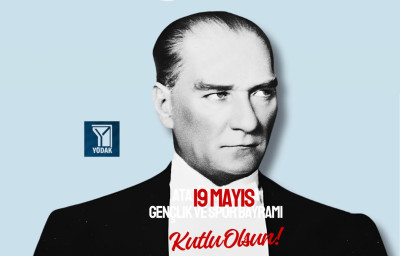 Message from Y&Ouml;DAK on the Commemoration of Atat&uuml;rk, Youth and Sports Day