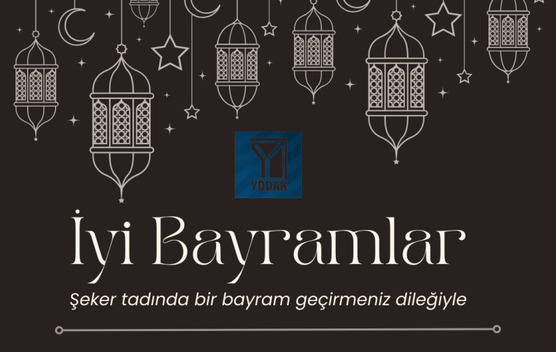 Y&Ouml;DAK Ramazan Bayramı Mesajı